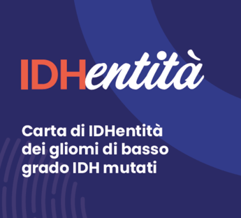gliomi di basso grado idh mutati presentati carta didhentita e manifesto 2