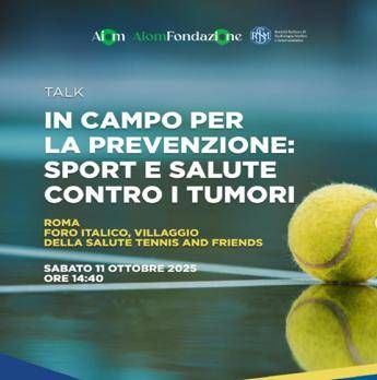 tumori nel lazio sedentario il 26 della popolazione aiom e sirm a roma per tennisfriends 2