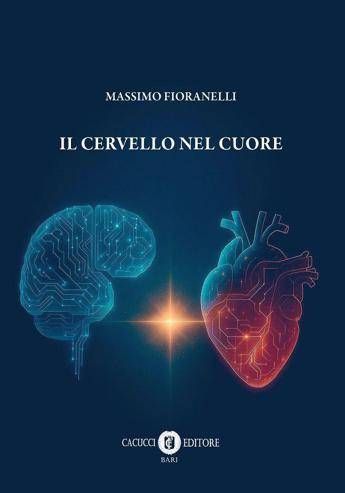 nel libro il cervello nel cuore di massimo fioranelli una mappa per leggere luomo e le sfide della medicina 2