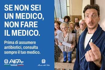 se non sei un medico non fare il medico al via la campagna per luso corretto degli antibiotici 2