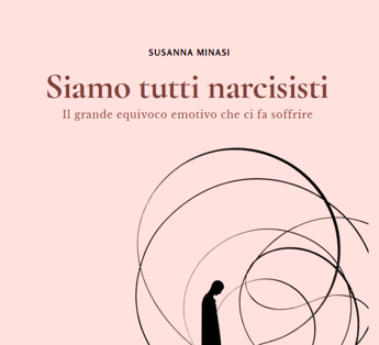 siamo tutti narcisisti libro analizza il disagio emotivo del nostro tempo 5